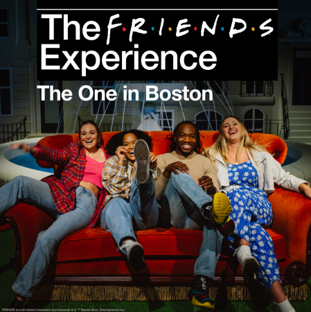 The FRIENDS™️ Experience: The One in Boston